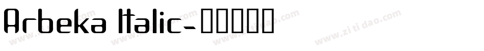 Arbeka Italic字体转换